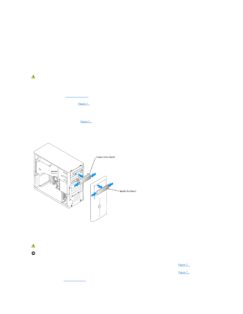 Front-panel drive inserts, Removing the front-panel drive inserts, Installing the front-panel drive inserts | Dell PowerEdge 800 User Manual | Page 59 / 82