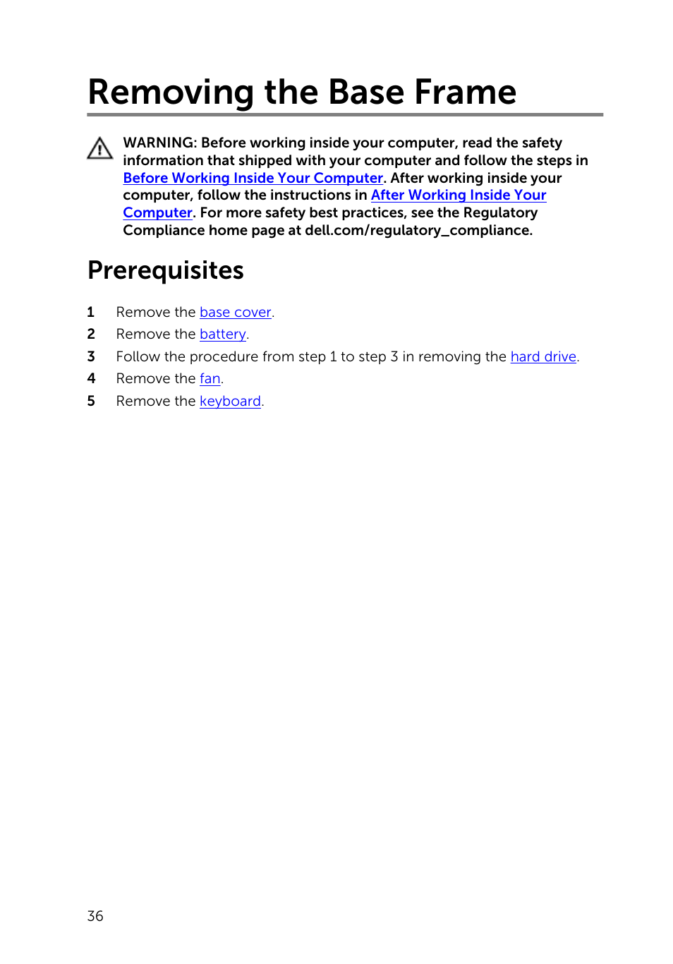 Removing the base frame, Prerequisites | Dell Inspiron 15 (5547, Early 2014) User Manual | Page 36 / 89