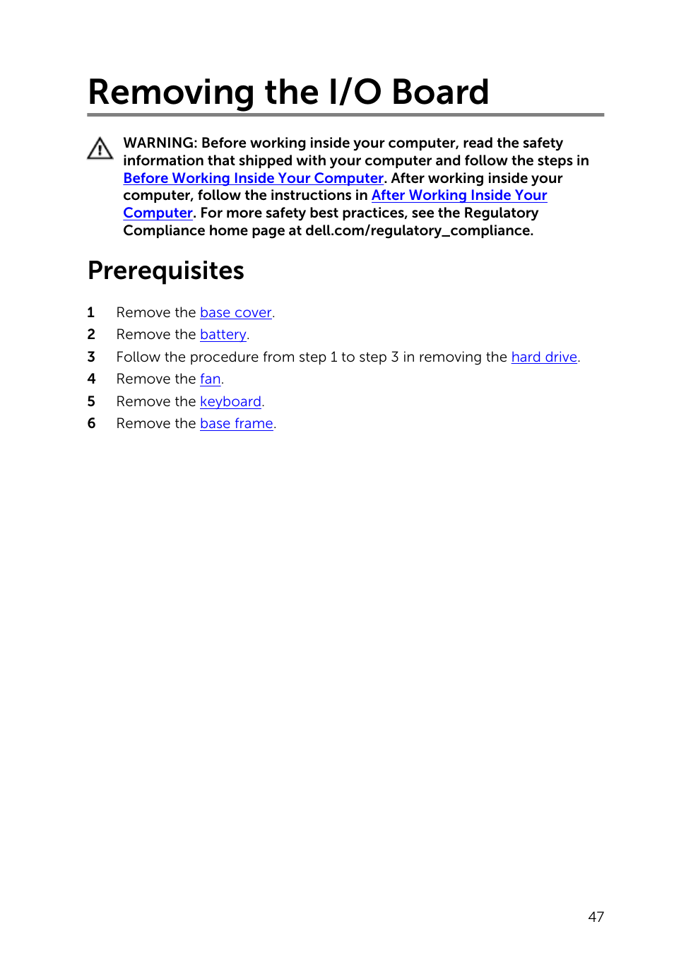 Removing the i/o board, Prerequisites | Dell Inspiron 15 (5547, Early 2014) User Manual | Page 47 / 89