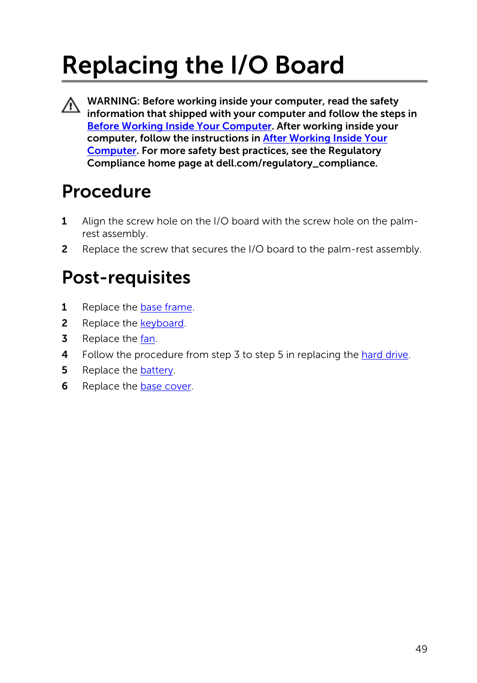 Replacing the i/o board, Procedure, Post-requisites | Dell Inspiron 15 (5547, Early 2014) User Manual | Page 49 / 89