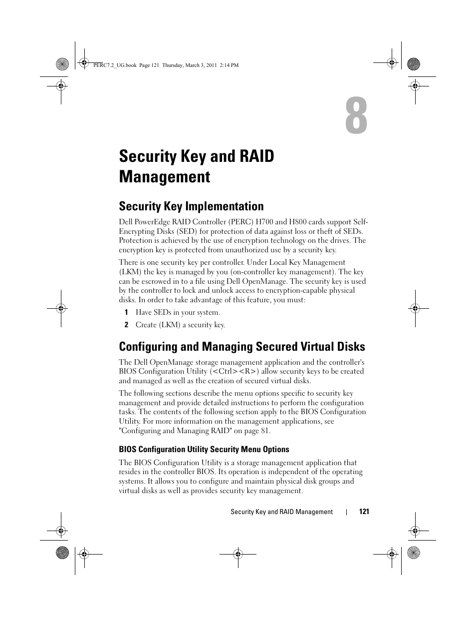 Security key and raid management, Security key implementation, Configuring and managing secured virtual disks | Bios configuration utility security menu options, Bios configuration utility, Security menu options | Dell PowerEdge RAID Controller H800 User Manual | Page 121 / 178