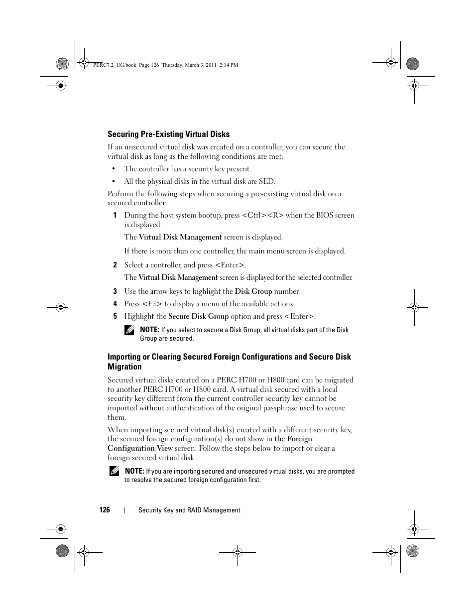 Securing pre-existing virtual disks, Importing or clearing secured foreign, Configurations and secure disk migration | Dell PowerEdge RAID Controller H800 User Manual | Page 126 / 178
