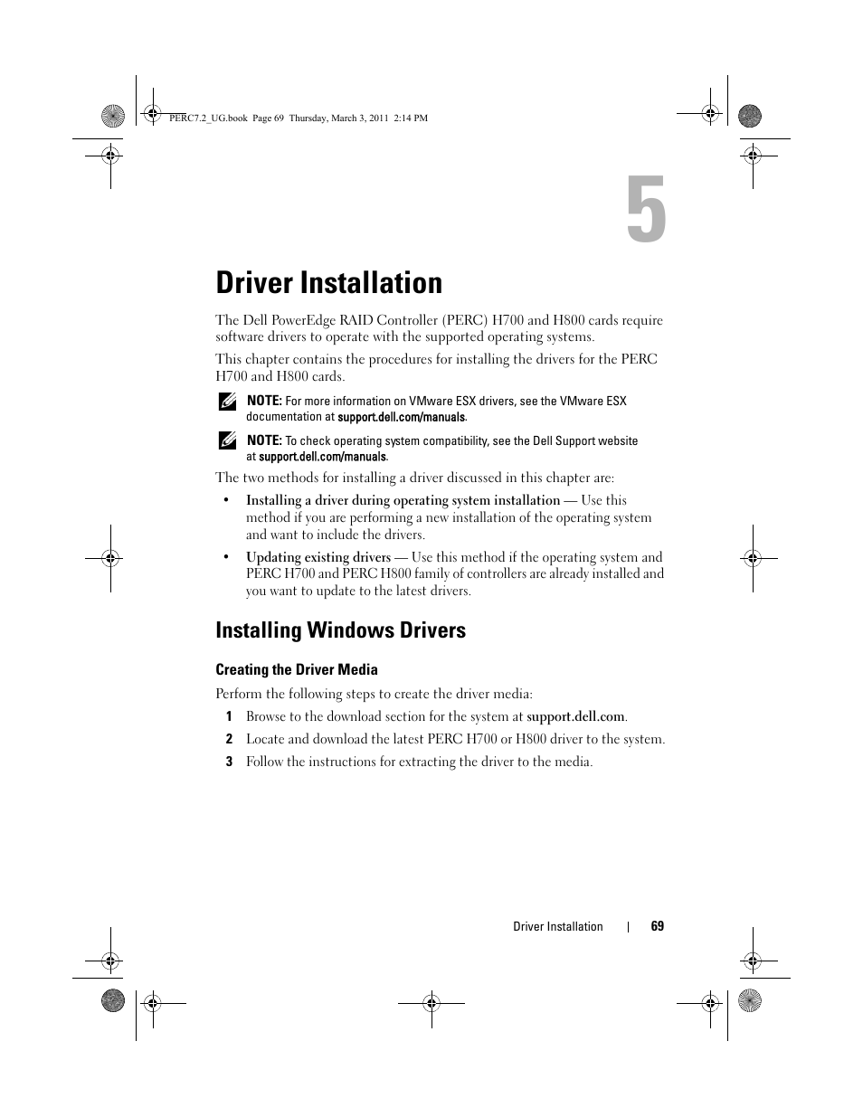 Driver installation, Installing windows drivers, Creating the driver media | Driver | Dell PowerEdge RAID Controller H800 User Manual | Page 69 / 178