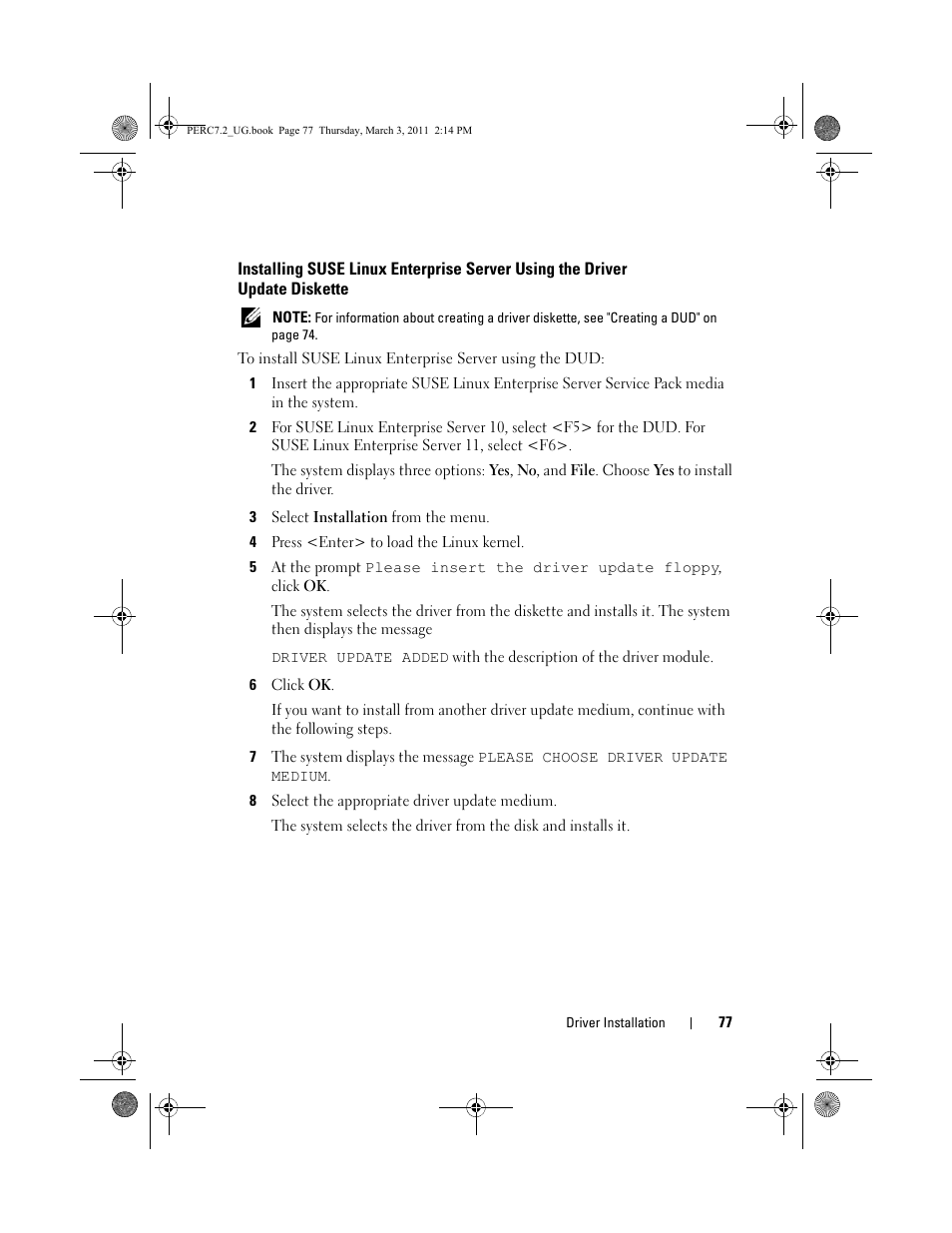 Installing suse linux enterprise server, Using the driver update diskette, E "installing suse | Dell PowerEdge RAID Controller H800 User Manual | Page 77 / 178