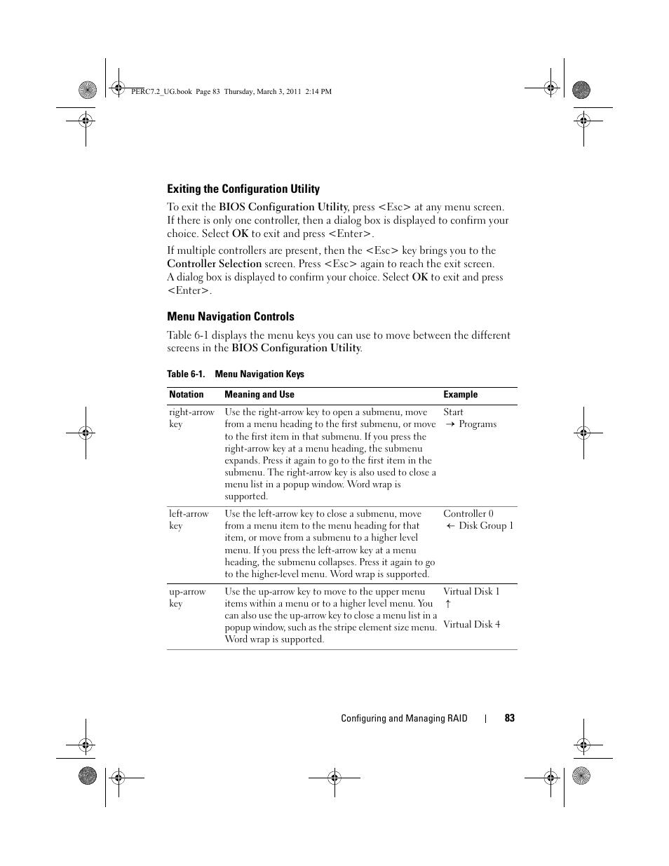 Exiting the configuration utility, Menu navigation controls | Dell PowerEdge RAID Controller H800 User Manual | Page 83 / 178