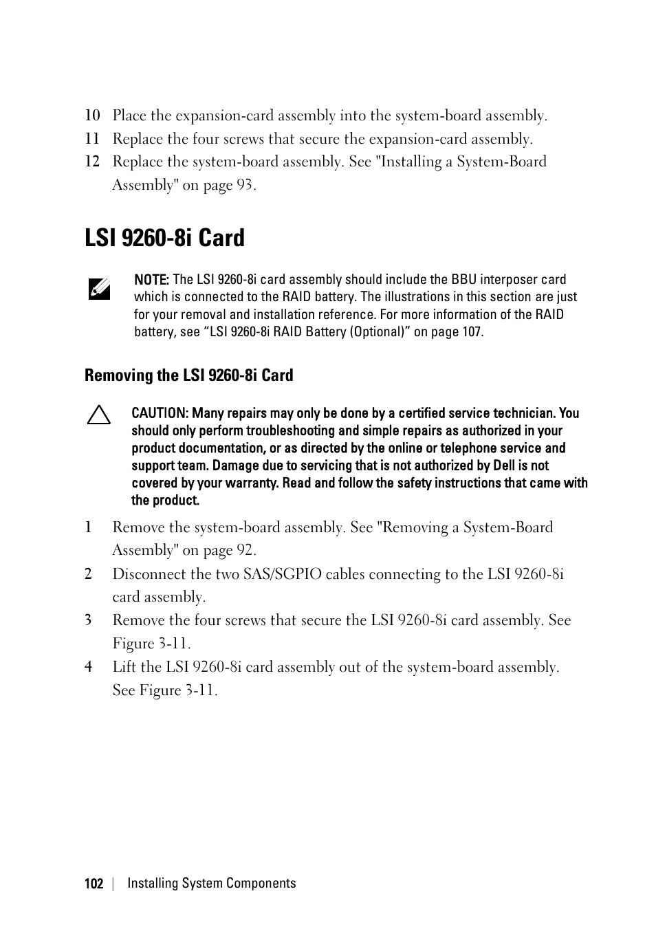 Lsi 9260-8i card, Removing the lsi 9260-8i card | Dell POWEREDGE C6105 User Manual | Page 102 / 222