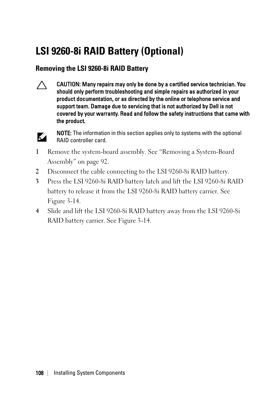 Lsi 9260-8i raid battery (optional), Removing the lsi 9260-8i raid battery, E 107 | Ee ―lsi 9260-8i raid battery (optional), Ge 107 | Dell POWEREDGE C6105 User Manual | Page 108 / 222