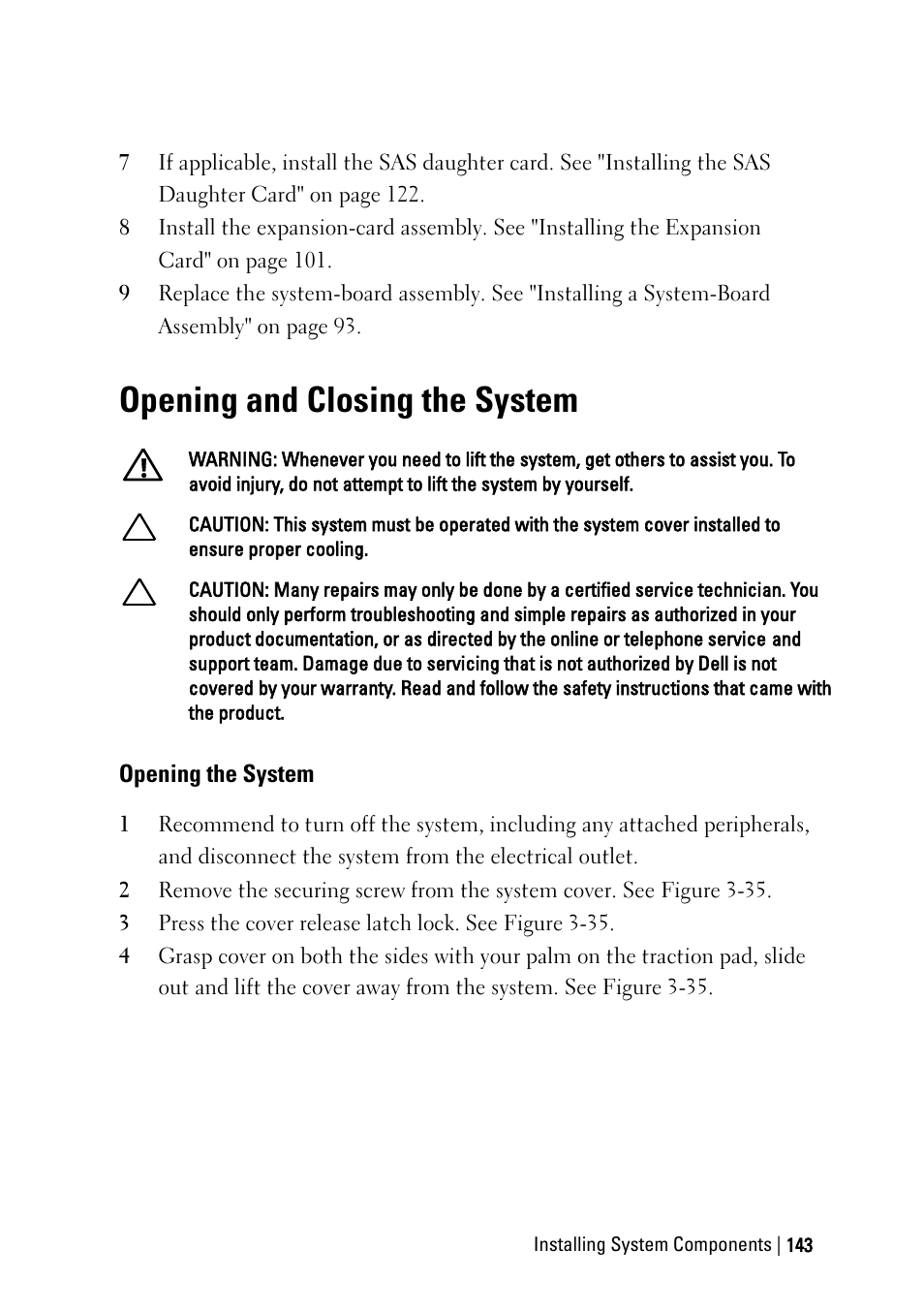 Opening and closing the system, Opening the system | Dell POWEREDGE C6105 User Manual | Page 143 / 222