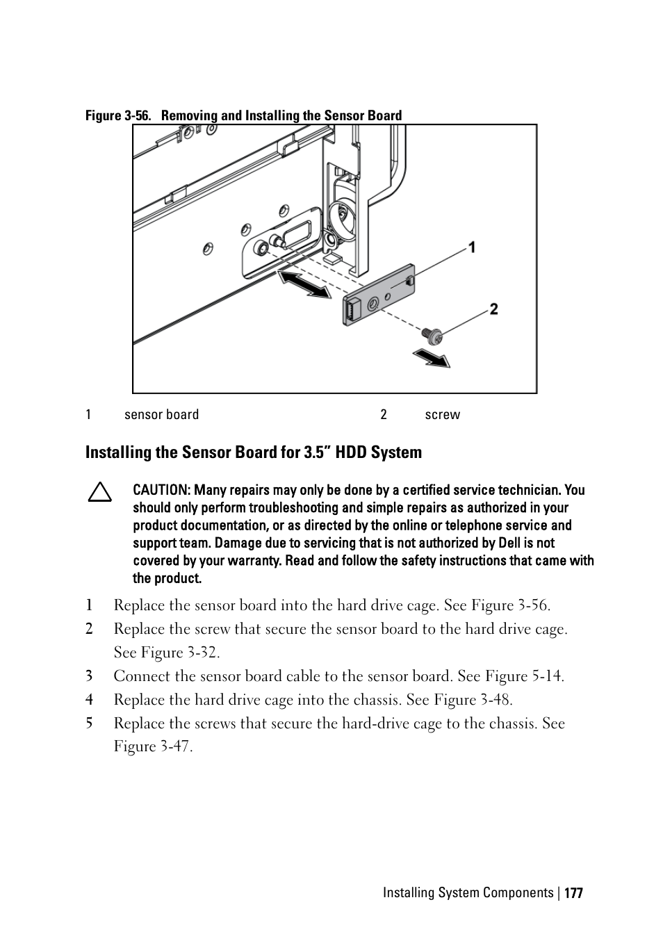 Installing the sensor board for 3.5” hdd system, Ee figure 3-56 | Dell POWEREDGE C6105 User Manual | Page 177 / 222