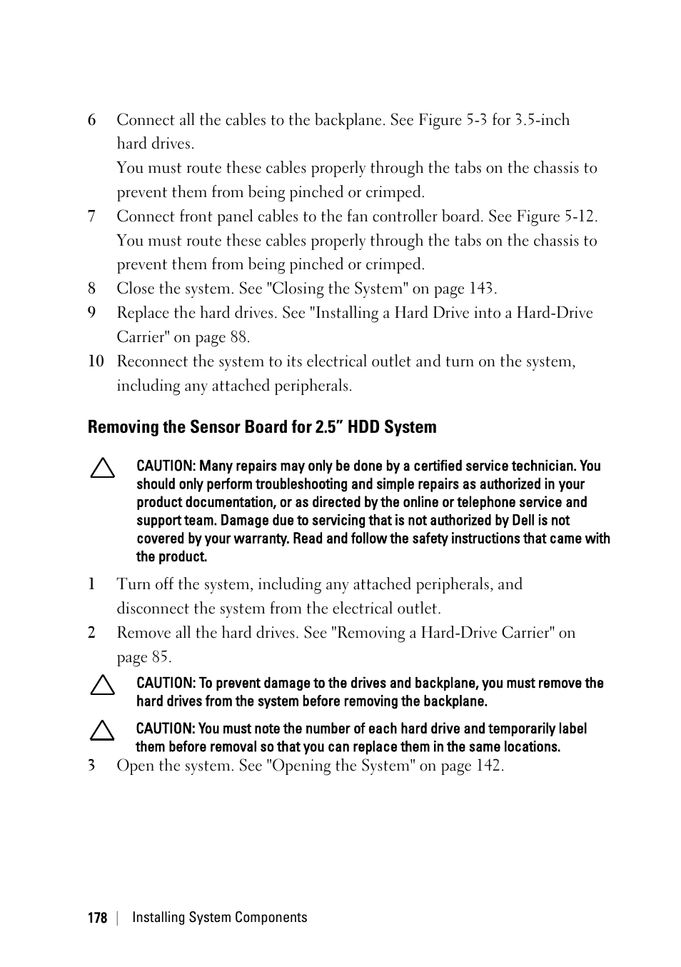 Removing the sensor board for 2.5” hdd system | Dell POWEREDGE C6105 User Manual | Page 178 / 222