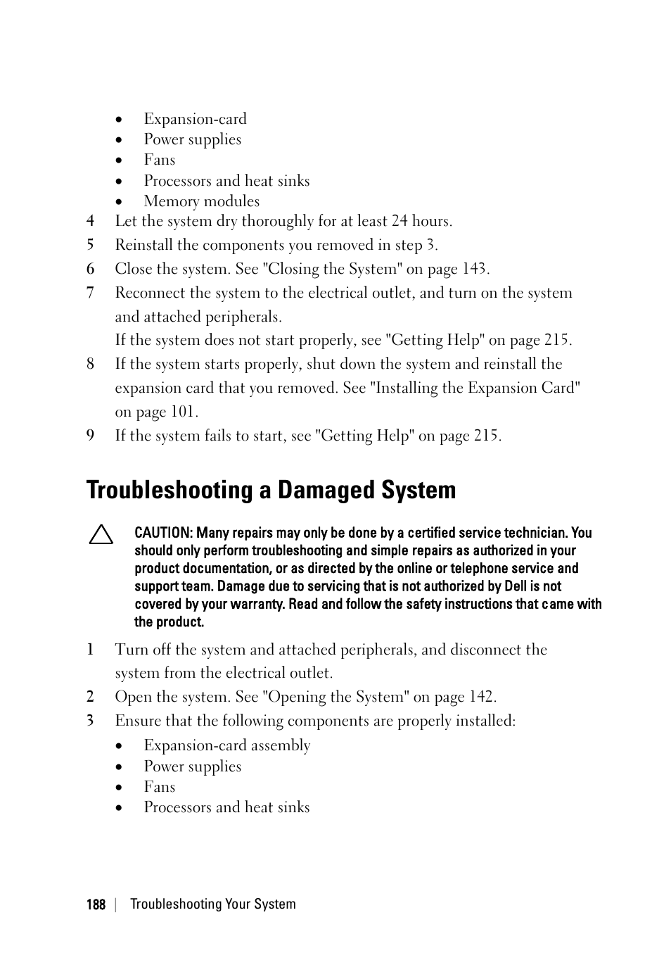 Troubleshooting a damaged system | Dell POWEREDGE C6105 User Manual | Page 188 / 222