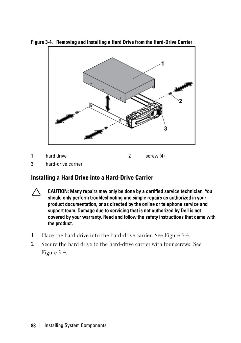 Installing a hard drive into a hard-drive carrier | Dell POWEREDGE C6105 User Manual | Page 88 / 222