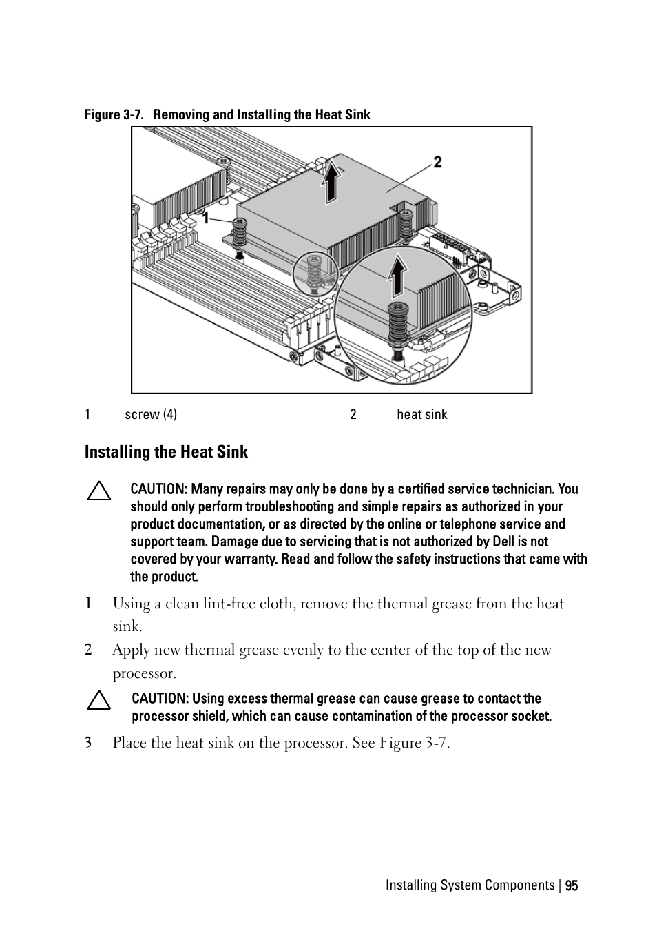 Installing the heat sink, Ee figure 3-7 | Dell POWEREDGE C6105 User Manual | Page 95 / 222