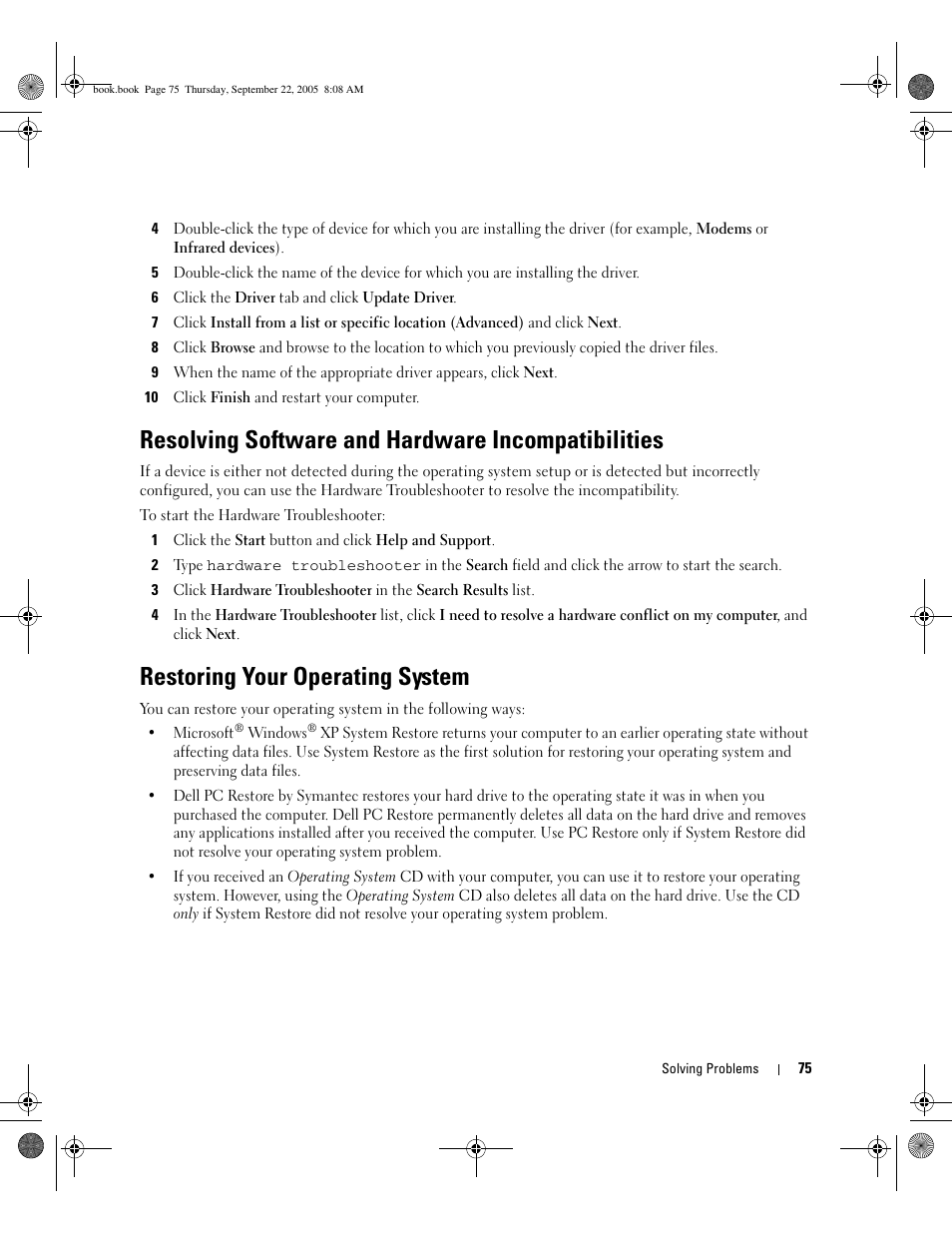 Resolving software and hardware incompatibilities, Restoring your operating system | Dell Inspiron 1300 User Manual | Page 75 / 142
