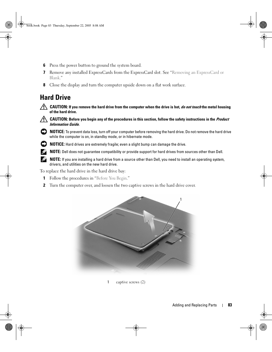 Hard drive, Information, see, Remove the hard drive (see | And boot the computer fr, E the hard drive (see, And boot the computer from a cd. then, The hard drive (see, And boot the computer from a cd | Dell Inspiron 1300 User Manual | Page 83 / 142