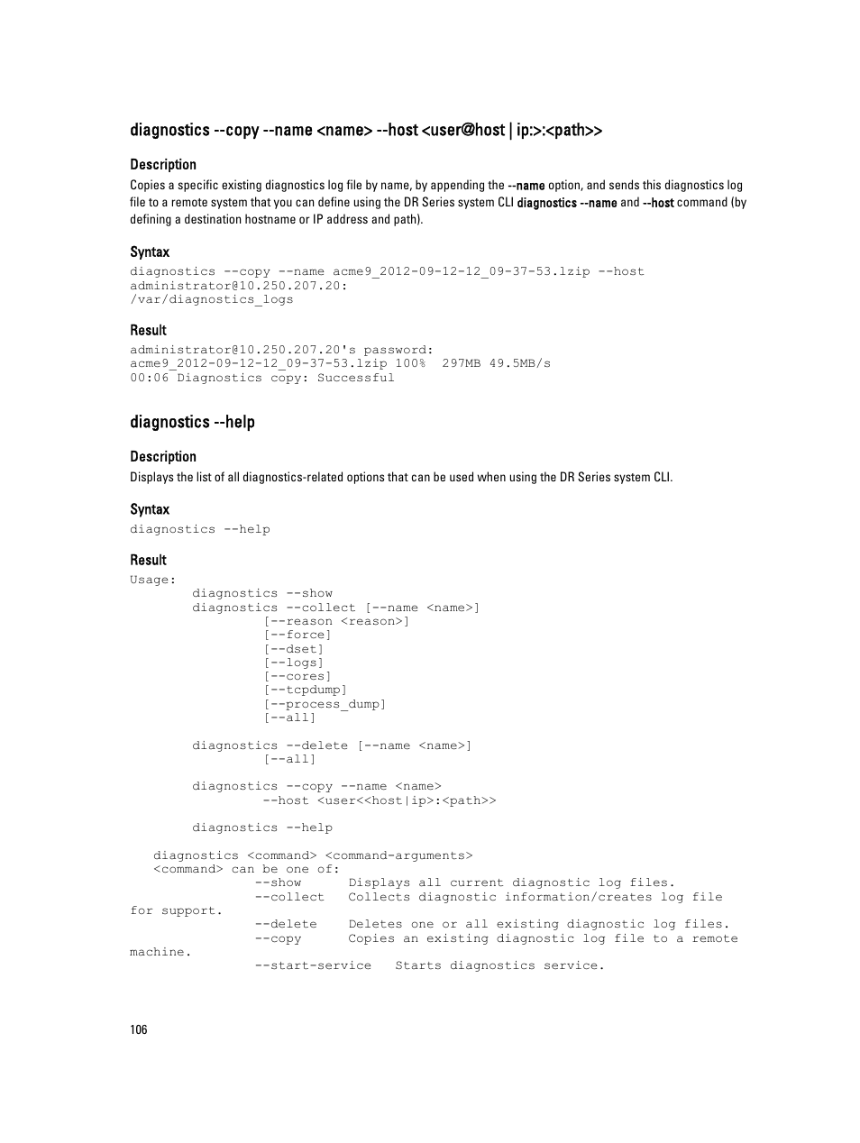 Diagnostics --help | Dell PowerVault DR2000v User Manual | Page 106 / 150