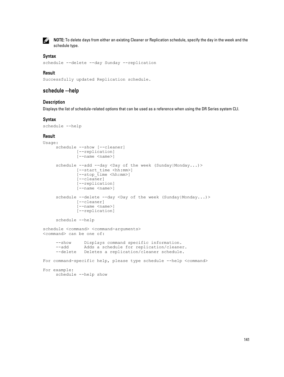 Schedule --help | Dell PowerVault DR2000v User Manual | Page 141 / 150