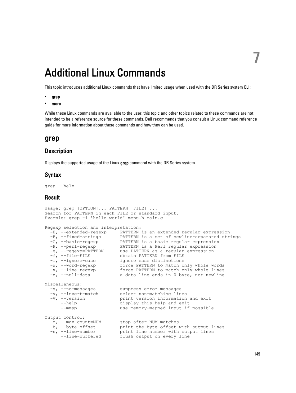 Additional linux commands, Grep, Description | Syntax, Result, 7 additional linux commands | Dell PowerVault DR2000v User Manual | Page 149 / 150