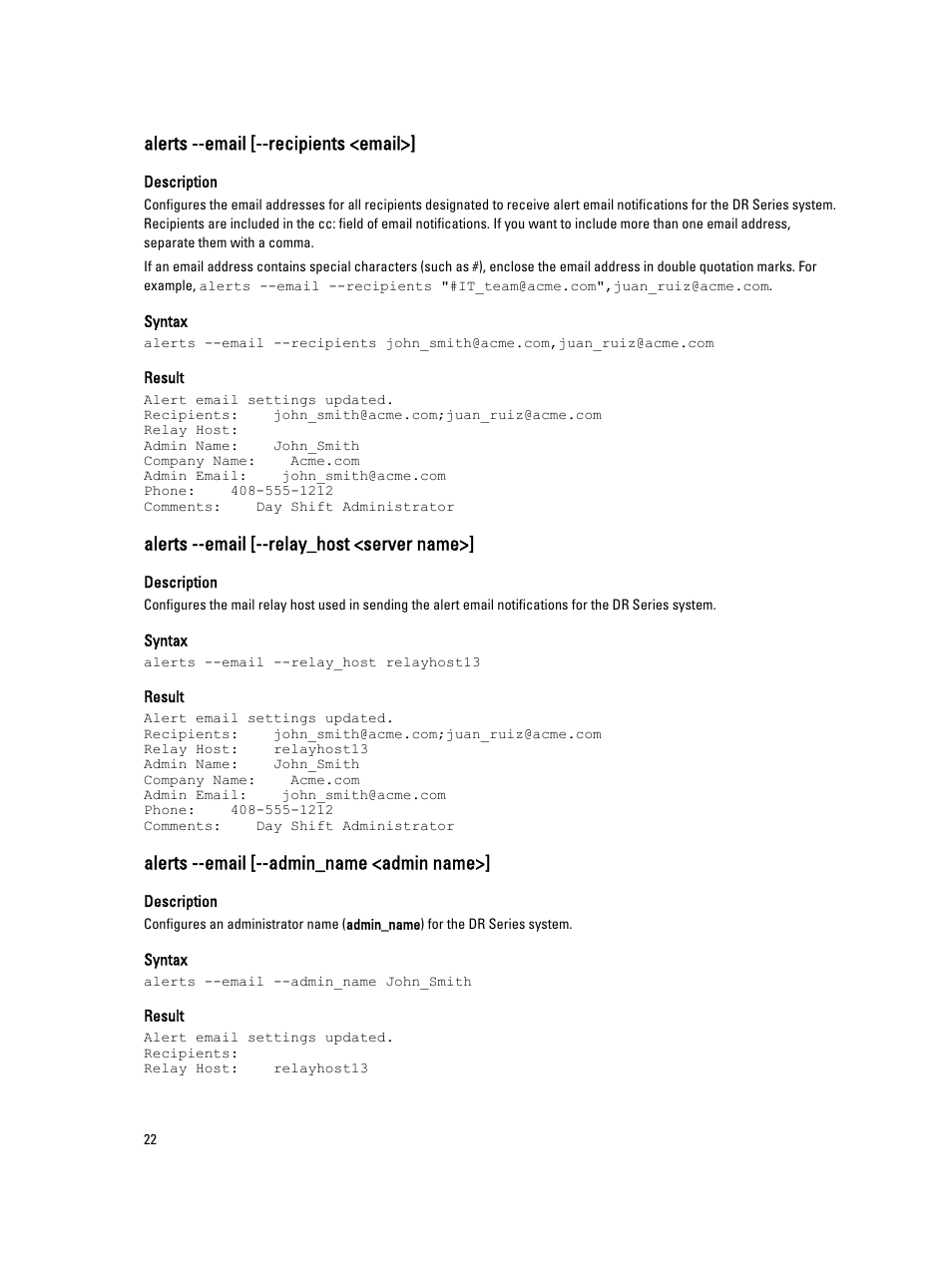 Alerts --email [--recipients <email, Alerts --email [--relay_host <server name, Alerts --email [--admin_name <admin name | Alerts --email [--relay_host, Server name | Dell PowerVault DR2000v User Manual | Page 22 / 150