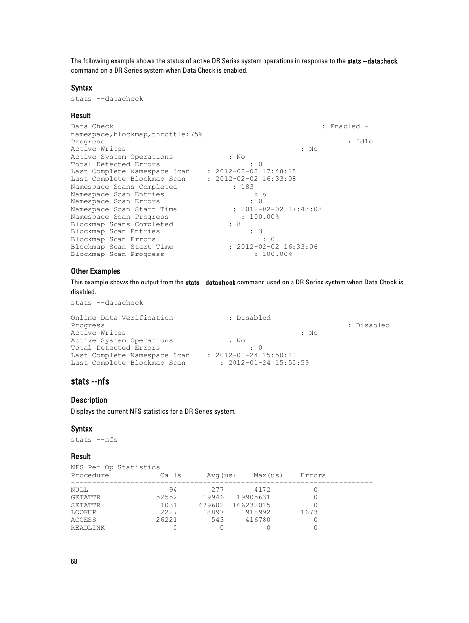 Stats --nfs | Dell PowerVault DR2000v User Manual | Page 68 / 150