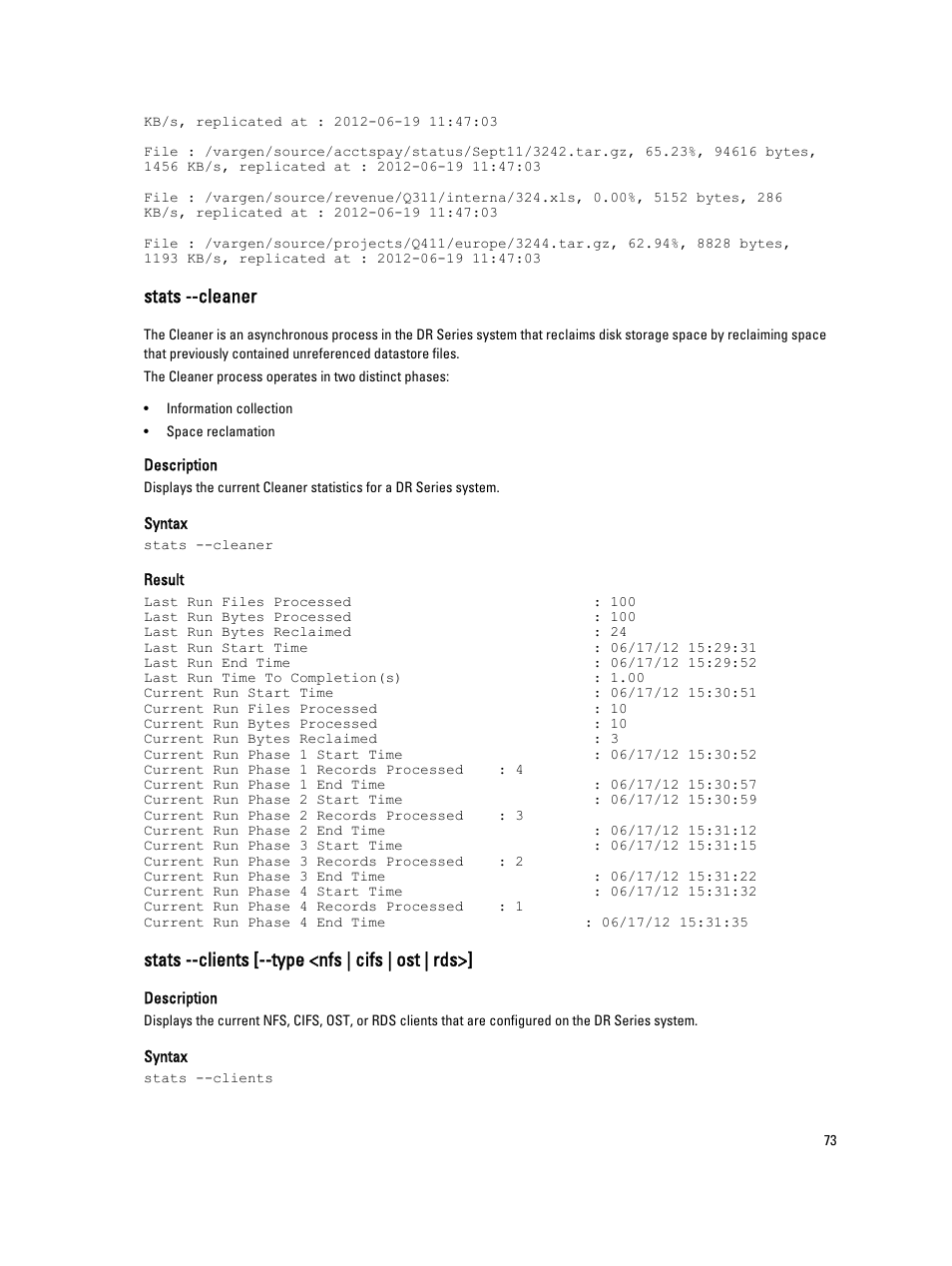 Stats --cleaner, Stats --clients [--type <nfs | cifs | ost | rds | Dell PowerVault DR2000v User Manual | Page 73 / 150