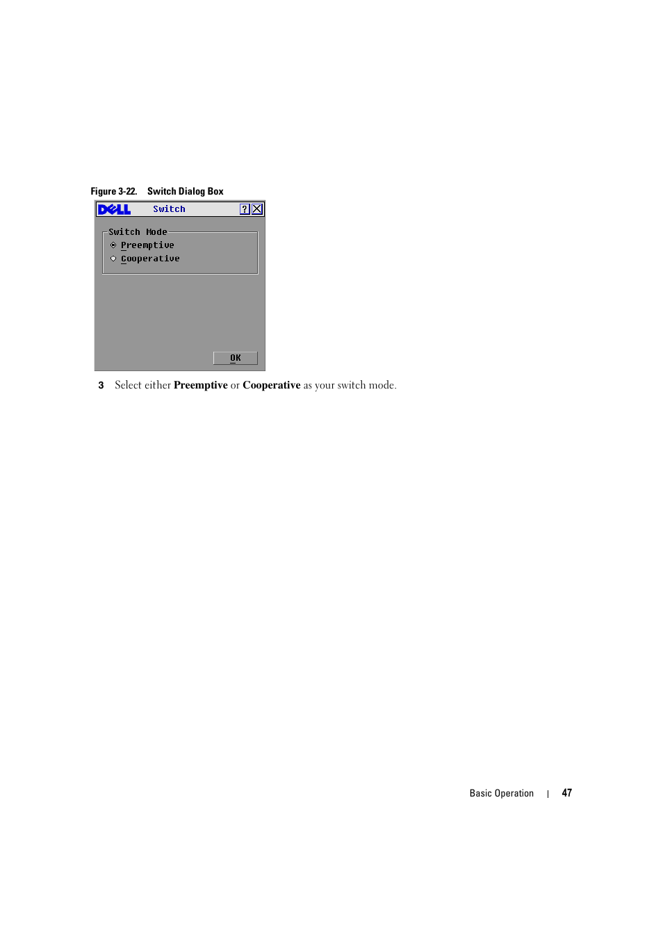 Figure 3-22, Switch dialog box | Dell KVM 2160AS User Manual | Page 47 / 60