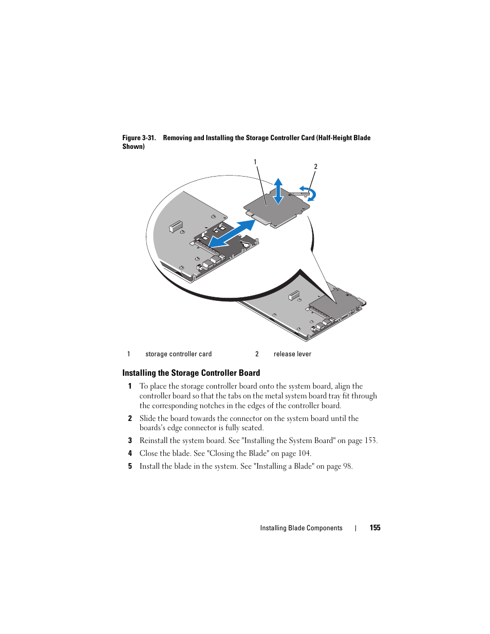 Installing the storage controller board | Dell PowerEdge M600 User Manual | Page 155 / 236