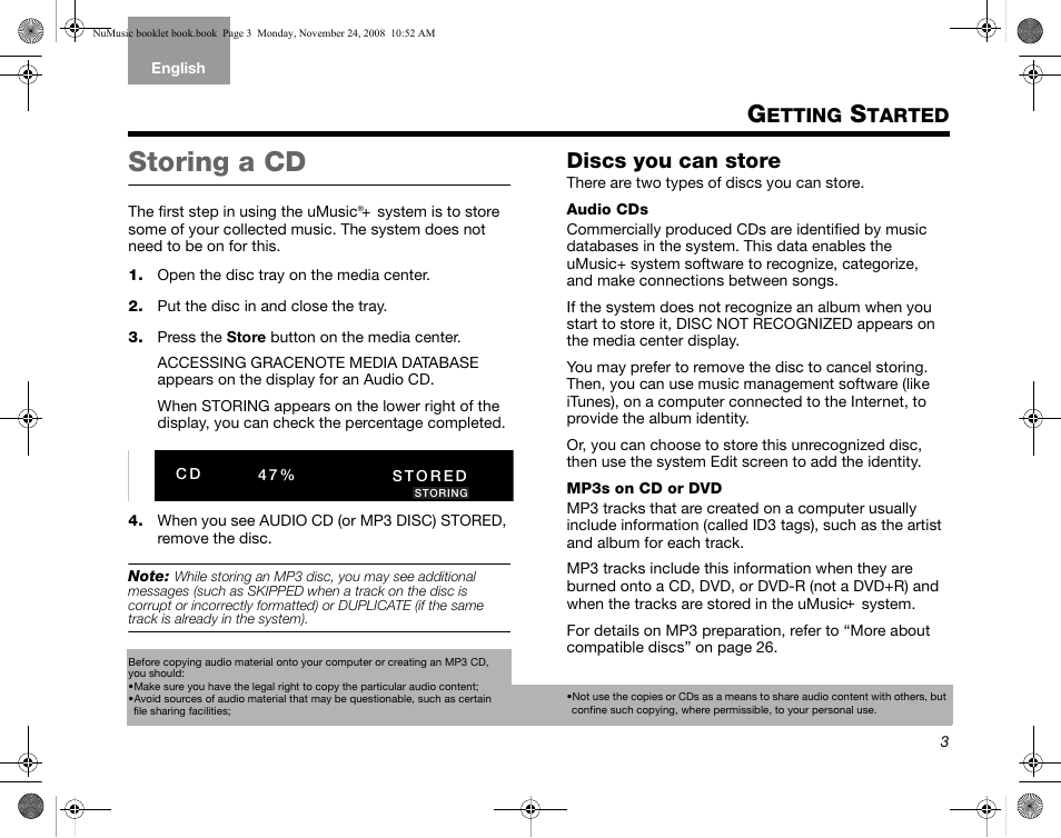 Etting, Tarted, Storing a cd | Discs you can store | Bose uMusic + AM314482 User Manual | Page 5 / 32