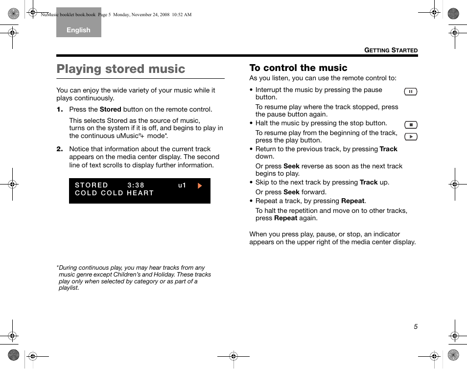 Playing stored music, To control the music | Bose uMusic + AM314482 User Manual | Page 7 / 32