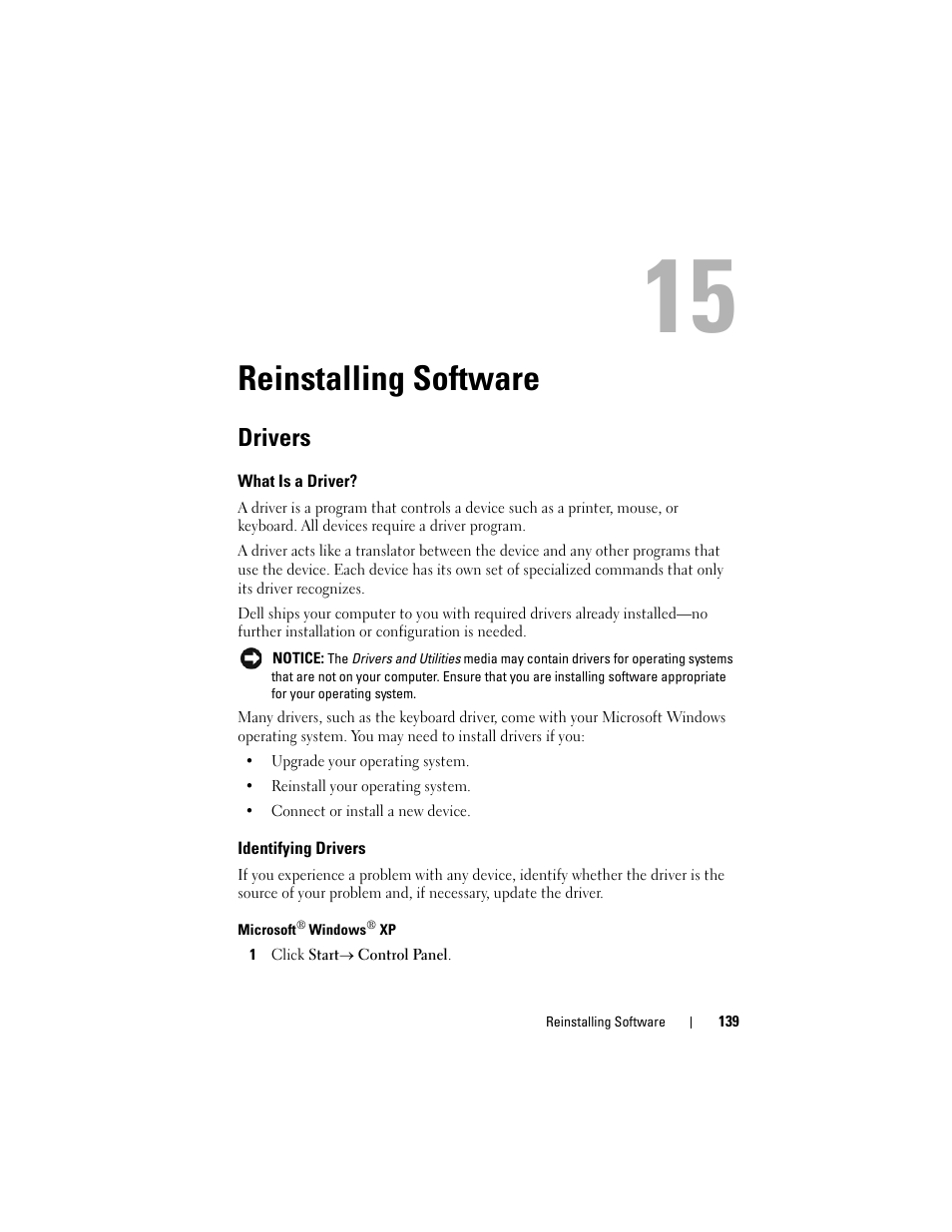 Reinstalling software, Drivers, What is a driver | Identifying drivers | Dell Latitude D630C (Late 2008) User Manual | Page 139 / 218