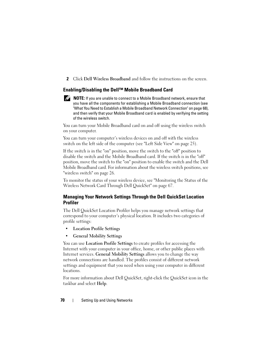 Enabling/disabling the dell™ mobile broadband card, Managing your network settings through the, Dell quickset location profiler | Dell Latitude D630C (Late 2008) User Manual | Page 70 / 218