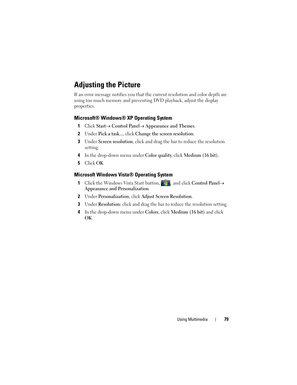Adjusting the picture, Microsoft® windows® xp operating system, Microsoft windows vista® operating system | Dell Latitude D630C (Late 2008) User Manual | Page 79 / 218