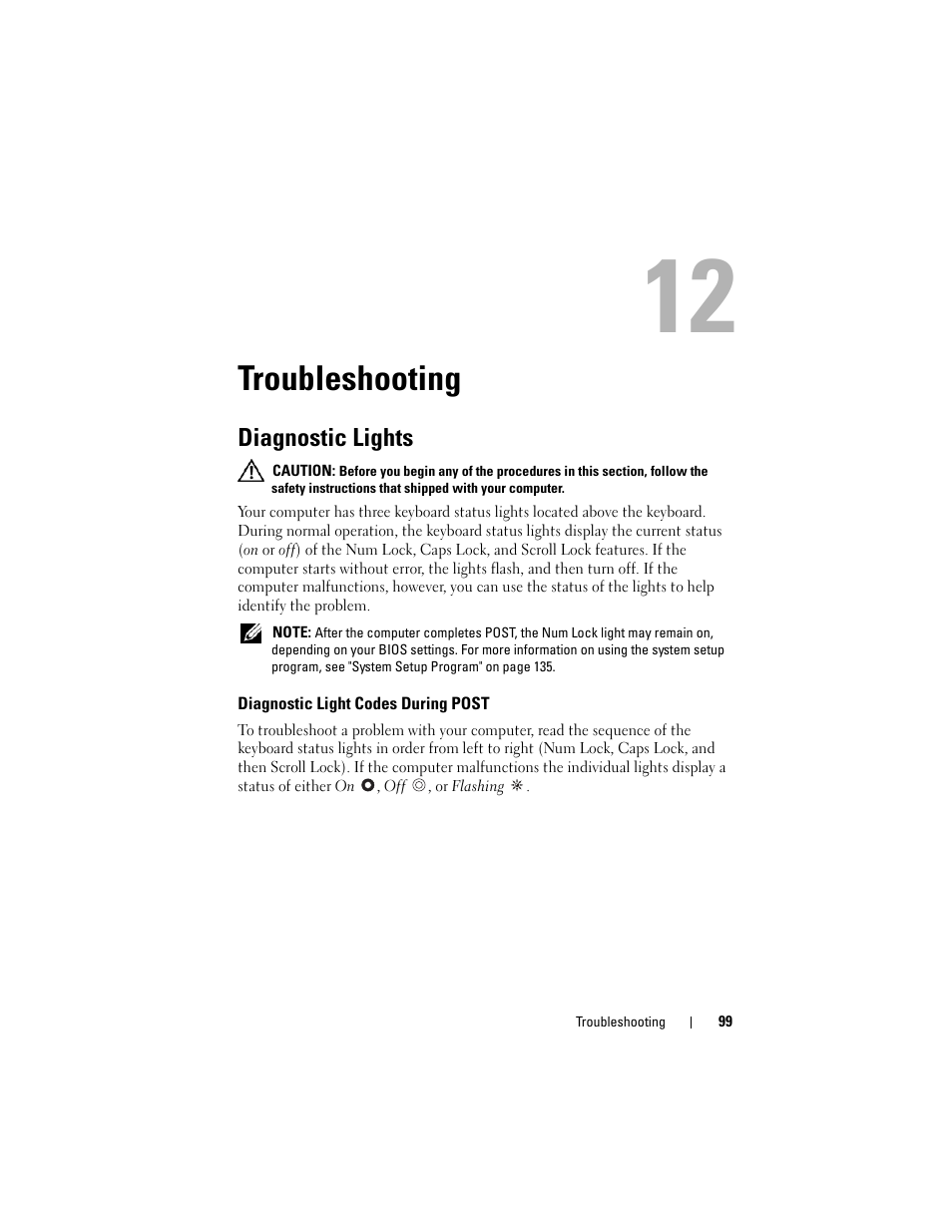 Troubleshooting, Diagnostic lights, Diagnostic light codes during post | Dell Latitude D630C (Late 2008) User Manual | Page 99 / 218