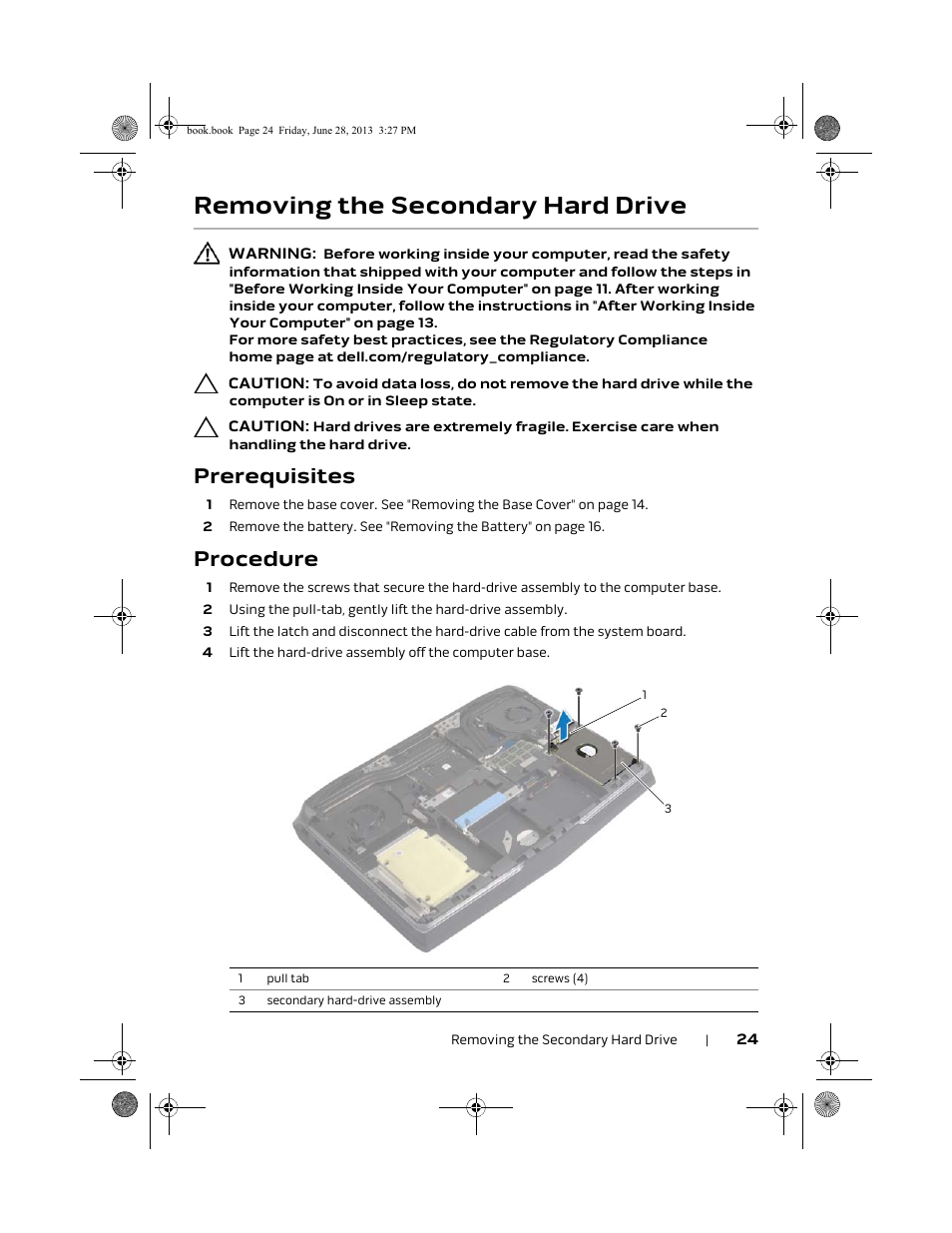 Removing the secondary hard drive, Prerequisites, Procedure | Dell Alienware 17 (Mid 2013) User Manual | Page 24 / 128