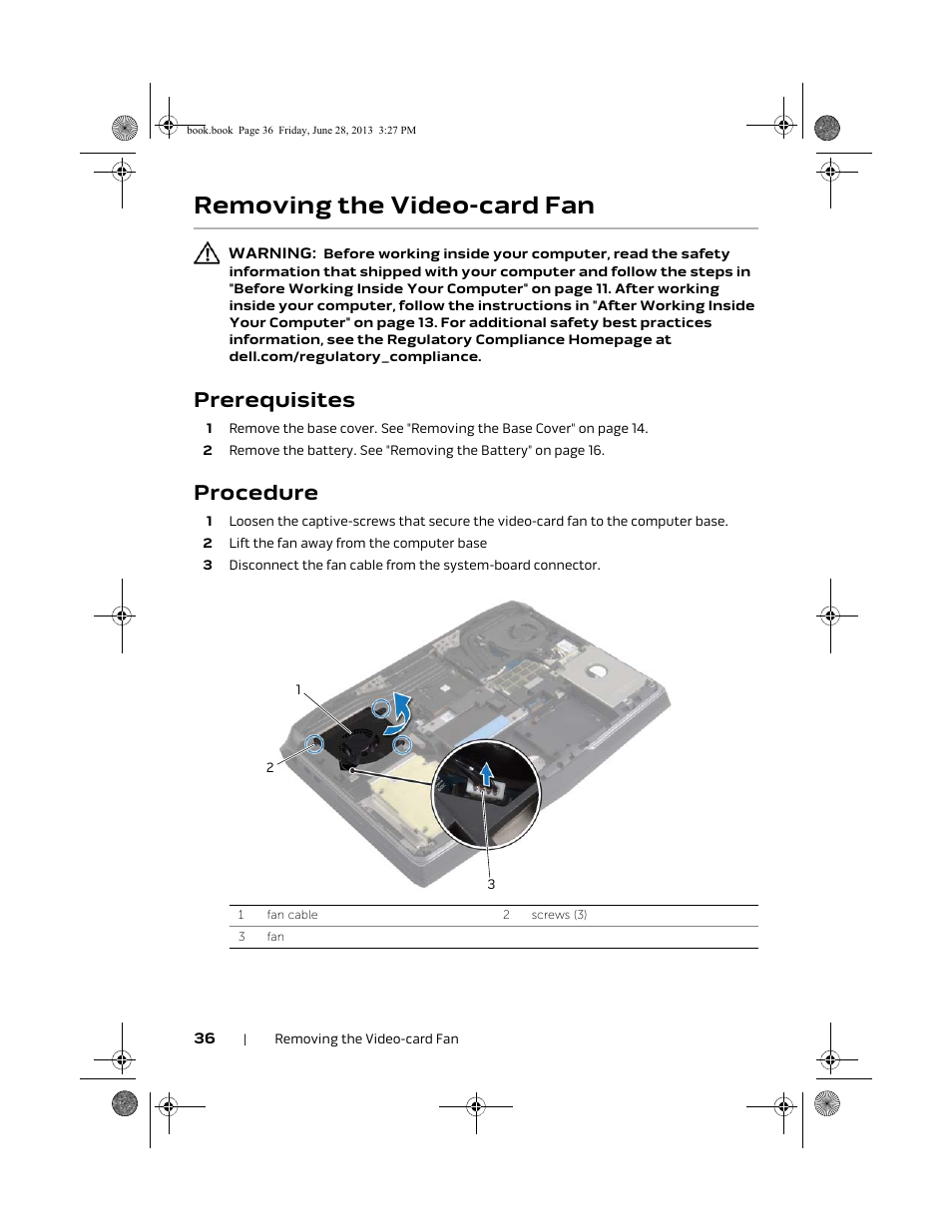 Removing the video-card fan, Prerequisites, Procedure | Dell Alienware 17 (Mid 2013) User Manual | Page 36 / 128