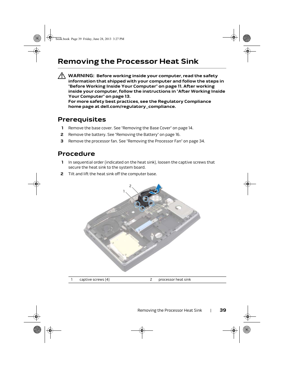 Removing the processor heat sink, Prerequisites, Procedure | Dell Alienware 17 (Mid 2013) User Manual | Page 39 / 128