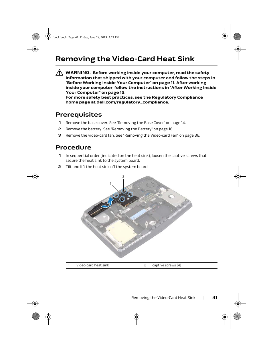 Removing the video-card heat sink, Prerequisites, Procedure | Dell Alienware 17 (Mid 2013) User Manual | Page 41 / 128