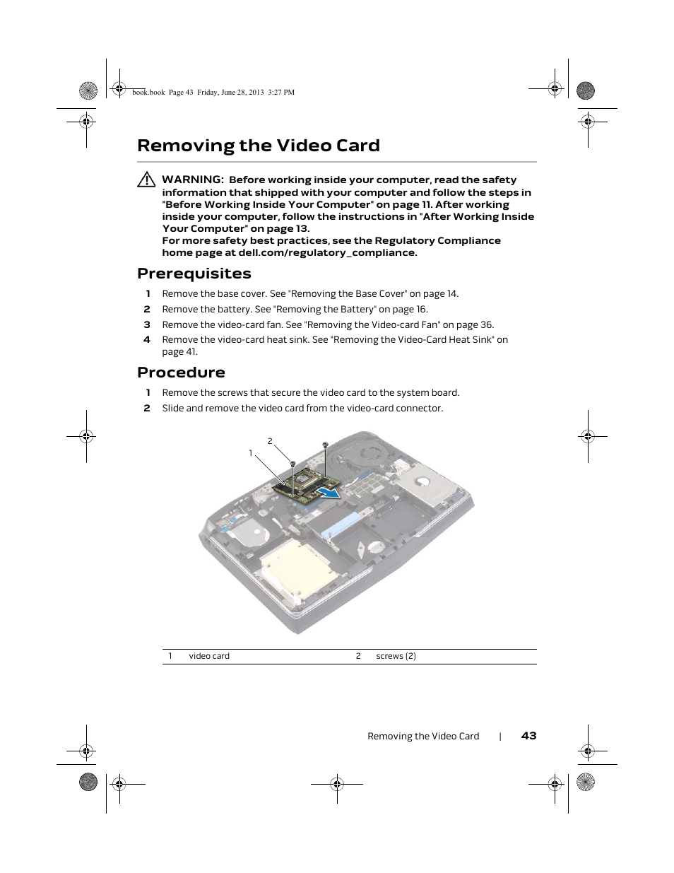 Removing the video card, Prerequisites, Procedure | Dell Alienware 17 (Mid 2013) User Manual | Page 43 / 128