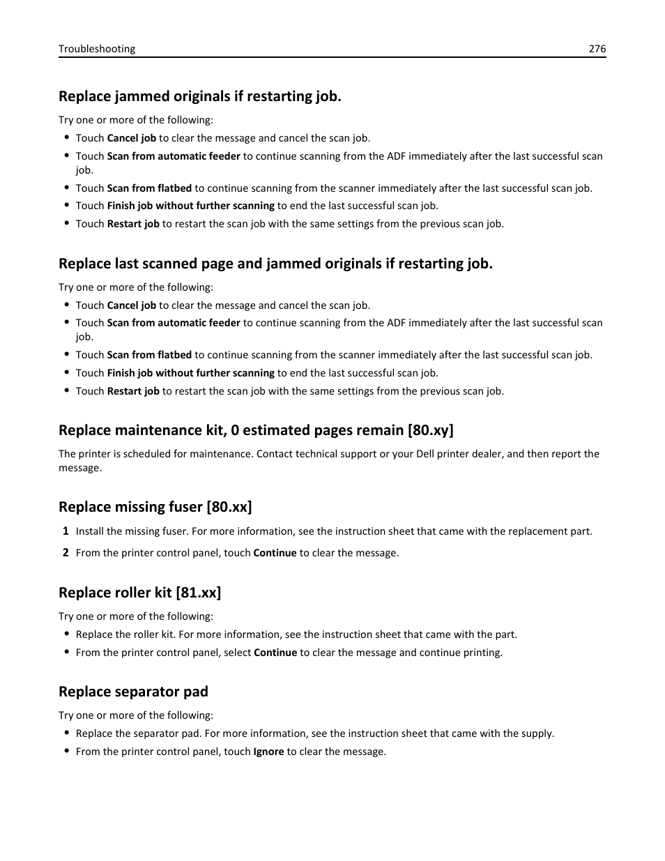 Replace jammed originals if restarting job, Replace missing fuser [80.xx, Replace roller kit [81.xx | Replace separator pad | Dell B5465dnf Mono Laser Printer MFP User Manual | Page 276 / 342