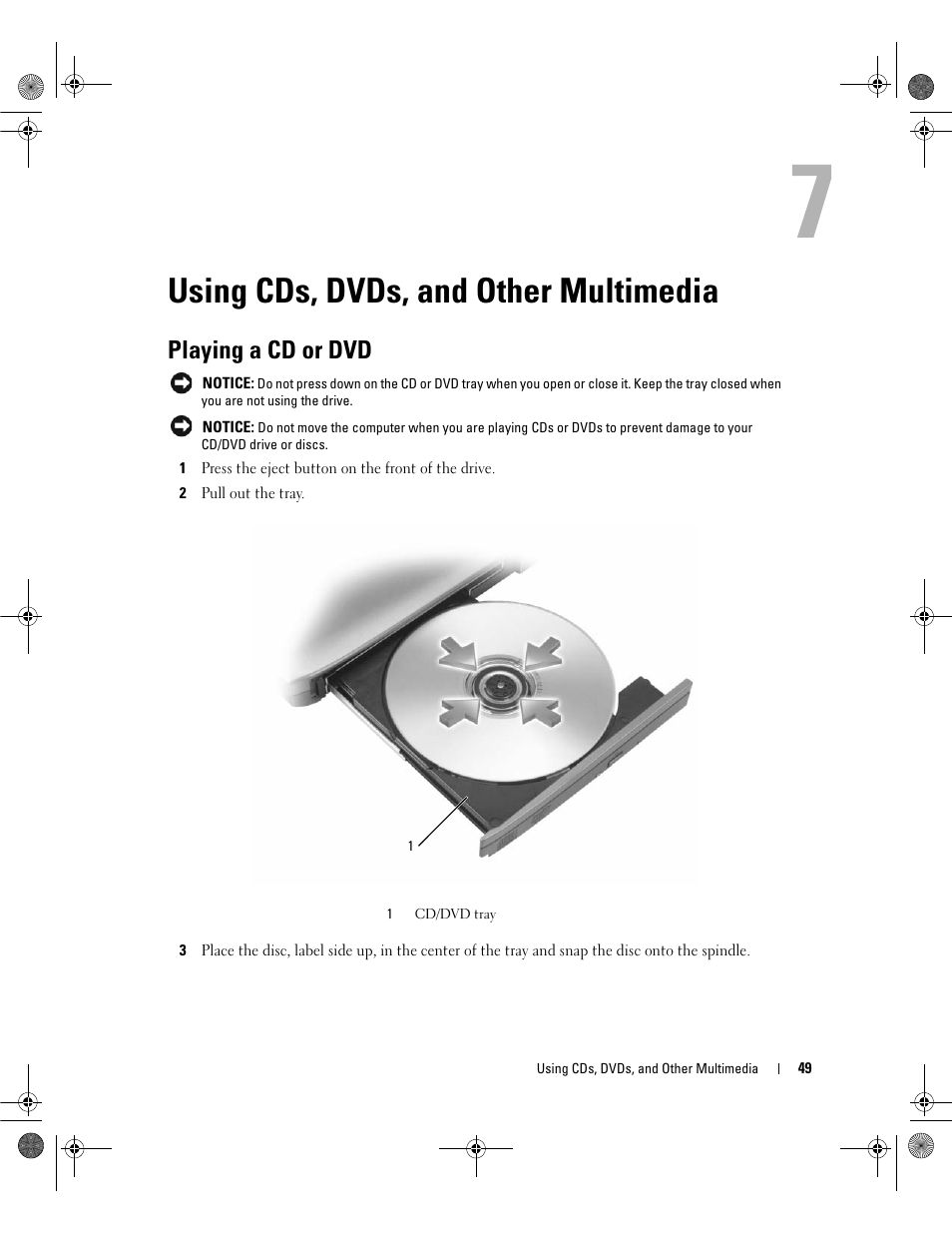 Using cds, dvds, and other multimedia, Playing a cd or dvd | Dell Inspiron 630m User Manual | Page 49 / 180