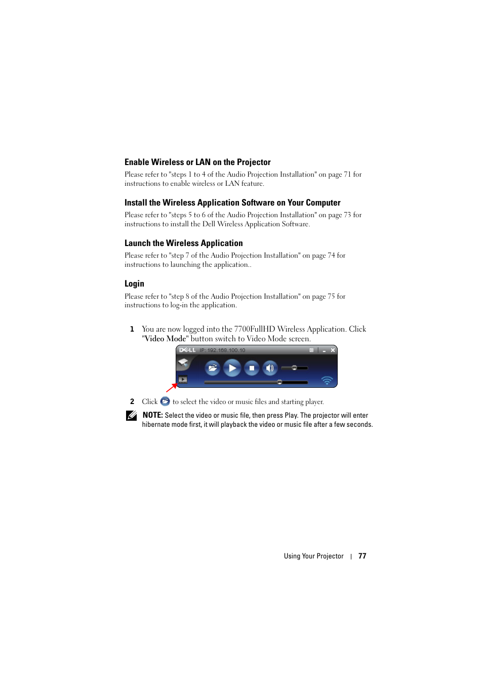 Enable wireless or lan on the projector, Launch the wireless application, Login | Install the wireless application software on, Your computer | Dell 7700HD Projector User Manual | Page 77 / 122