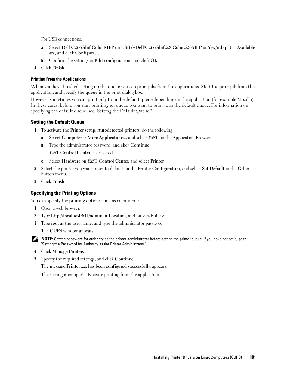 Setting the default queue, Specifying the printing options | Dell C2665dnf Color Laser Printer User Manual | Page 103 / 578