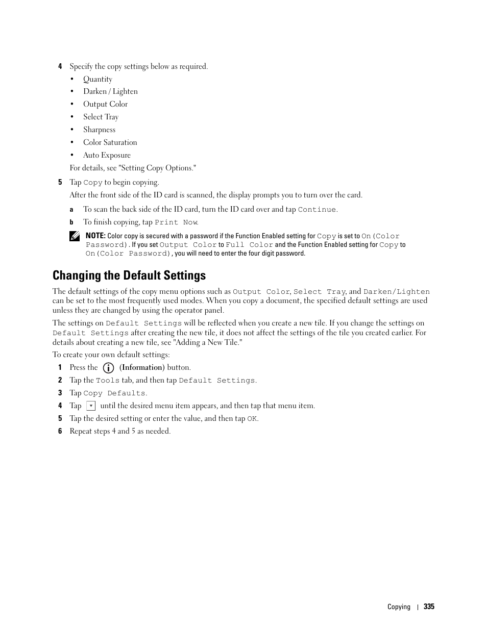 Changing the default settings | Dell C2665dnf Color Laser Printer User Manual | Page 337 / 578