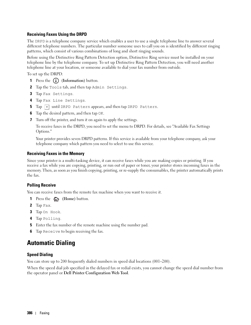 Receiving faxes using the drpd, Receiving faxes in the memory, Polling receive | Automatic dialing, Speed dialing | Dell C2665dnf Color Laser Printer User Manual | Page 388 / 578