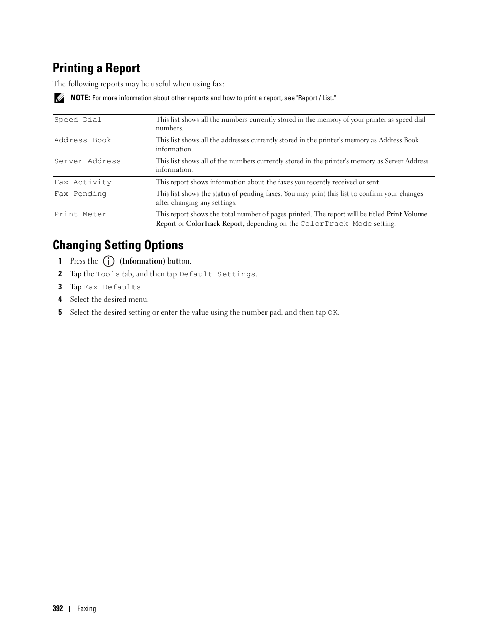 Printing a report, Changing setting options | Dell C2665dnf Color Laser Printer User Manual | Page 394 / 578