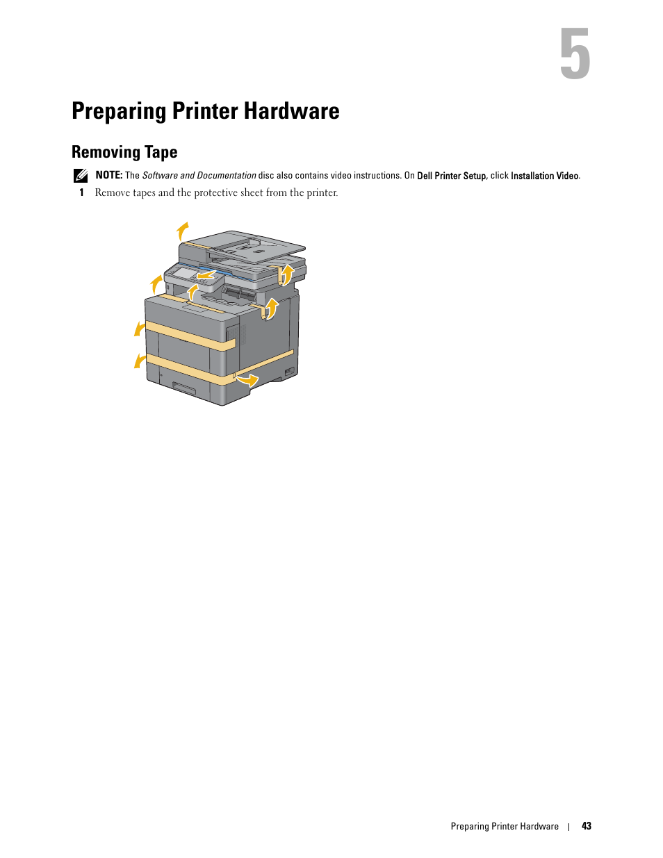 Preparing printer hardware, Removing tape, 5 preparing printer hardware | Dell C2665dnf Color Laser Printer User Manual | Page 45 / 578