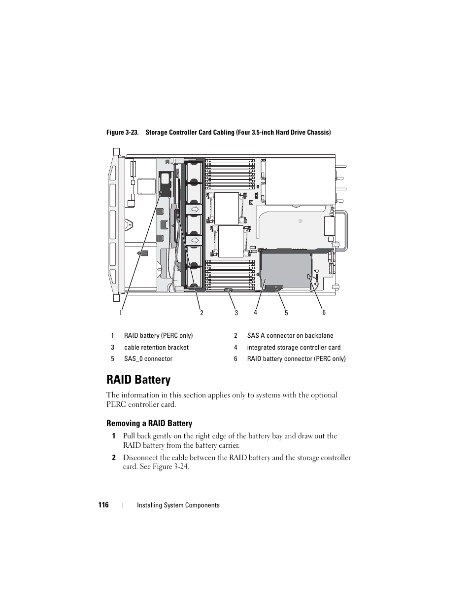 Raid battery, Removing a raid battery, Figure 3-23 | Dell POWEREDGE R710 User Manual | Page 116 / 208