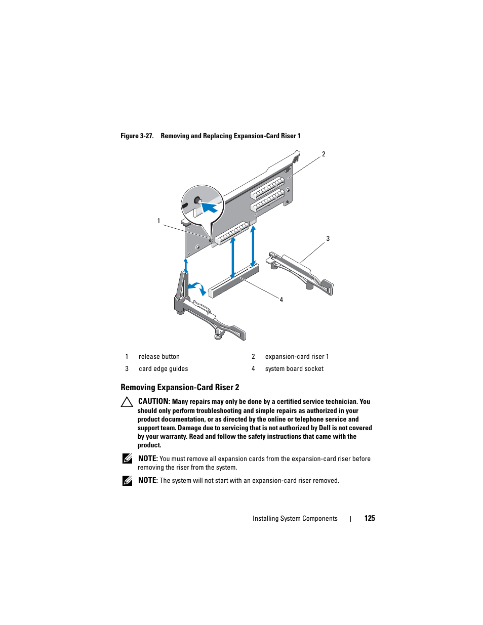 Removing expansion-card riser 2, System. see figure 3-27, Et. see figure 3-27 | Dell POWEREDGE R710 User Manual | Page 125 / 208
