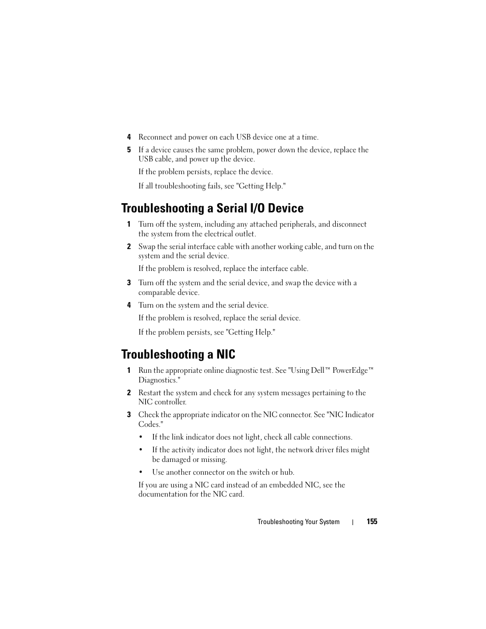 Troubleshooting a serial i/o device, 4 turn on the system and the serial device, Troubleshooting a nic | Dell POWEREDGE R710 User Manual | Page 155 / 208