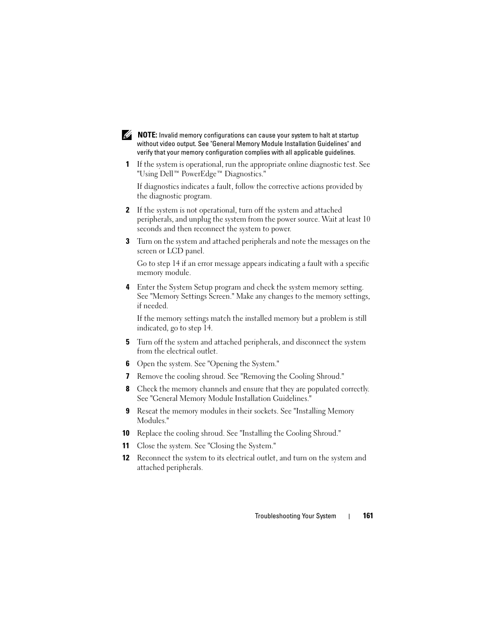 6 open the system. see "opening the system, 11 close the system. see "closing the system | Dell POWEREDGE R710 User Manual | Page 161 / 208